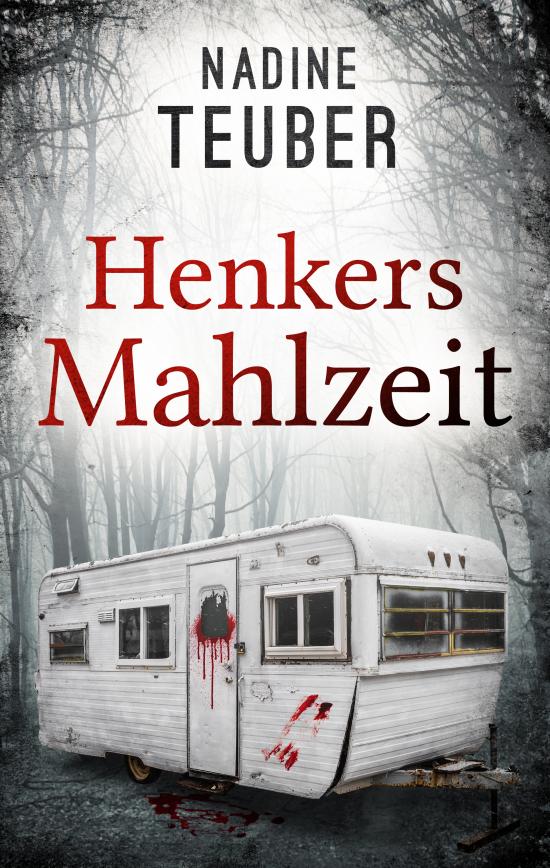 Henkers Mahlzeit Psychothriller