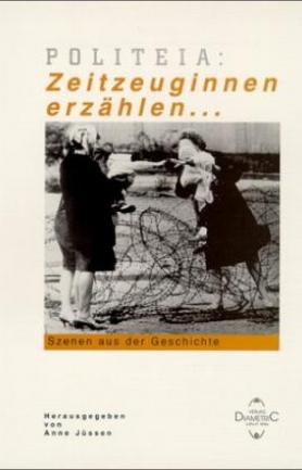 Politeia: Zeitzeuginnen erzählen