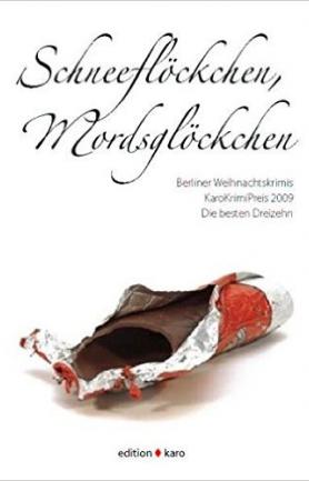 Schneeflöckchen, Mordsglöckchen