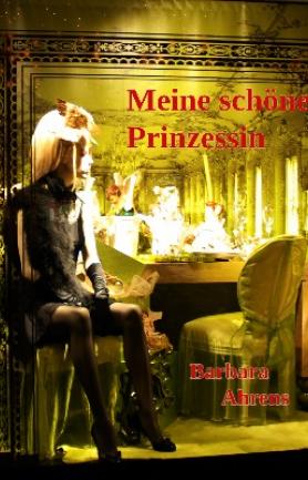 Meine schöne Prinzessin