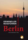 Krimineller Reiseführer Berlin